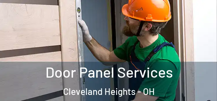 Door Panel Services Cleveland Heights - OH