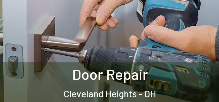 Door Repair Cleveland Heights - OH