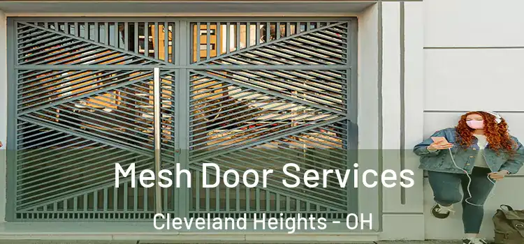 Mesh Door Services Cleveland Heights - OH