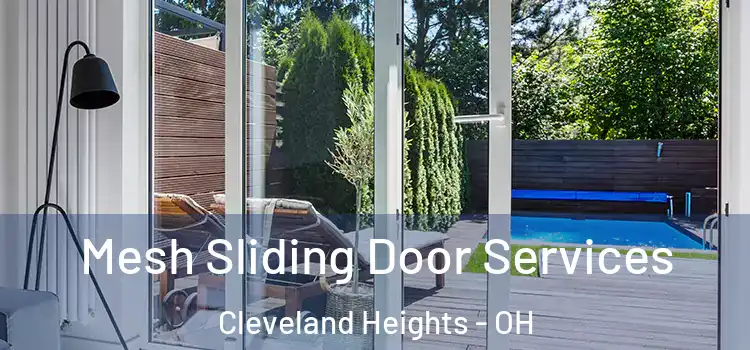 Mesh Sliding Door Services Cleveland Heights - OH
