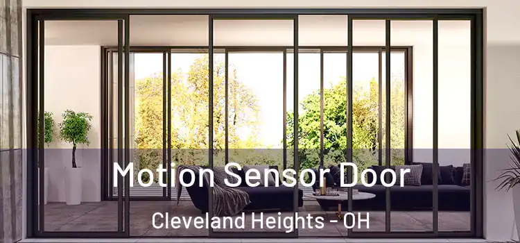 Motion Sensor Door Cleveland Heights - OH
