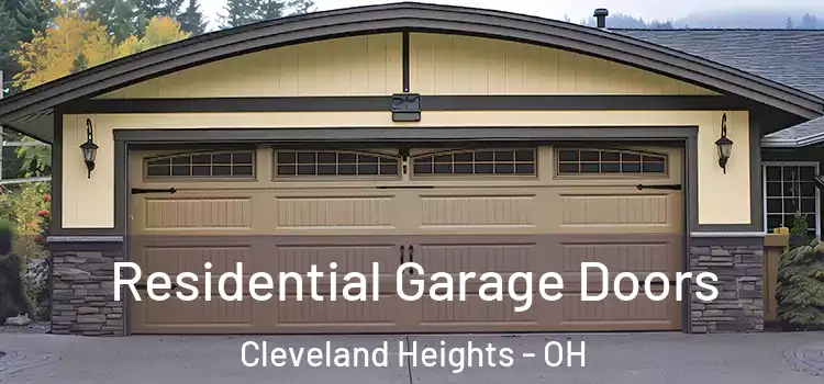  Residential Garage Doors Cleveland Heights - OH