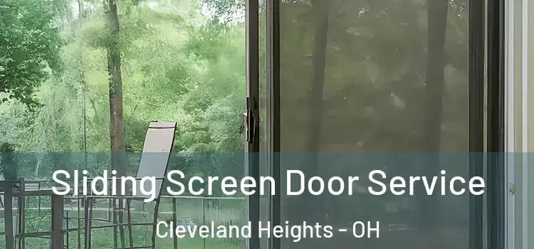 Sliding Screen Door Service Cleveland Heights - OH
