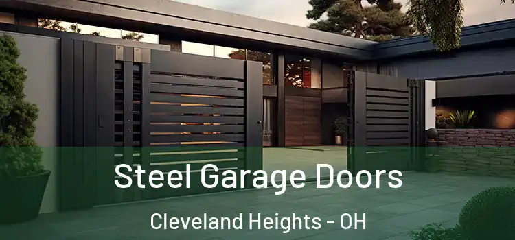 Steel Garage Doors Cleveland Heights - OH